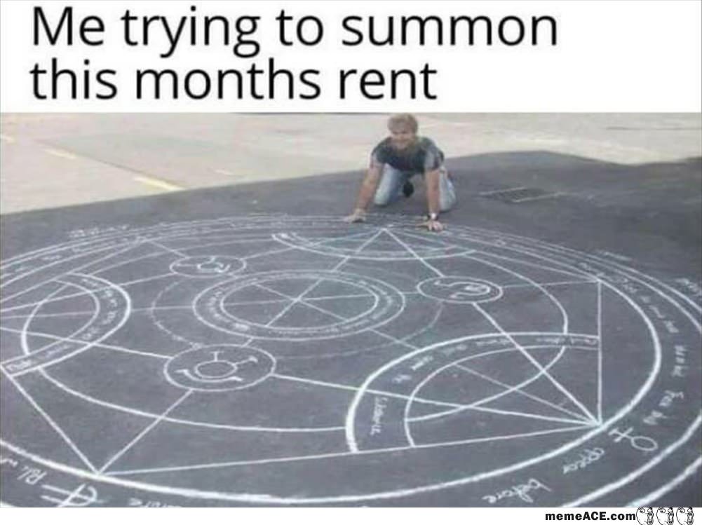 Trying To Get Some Rent